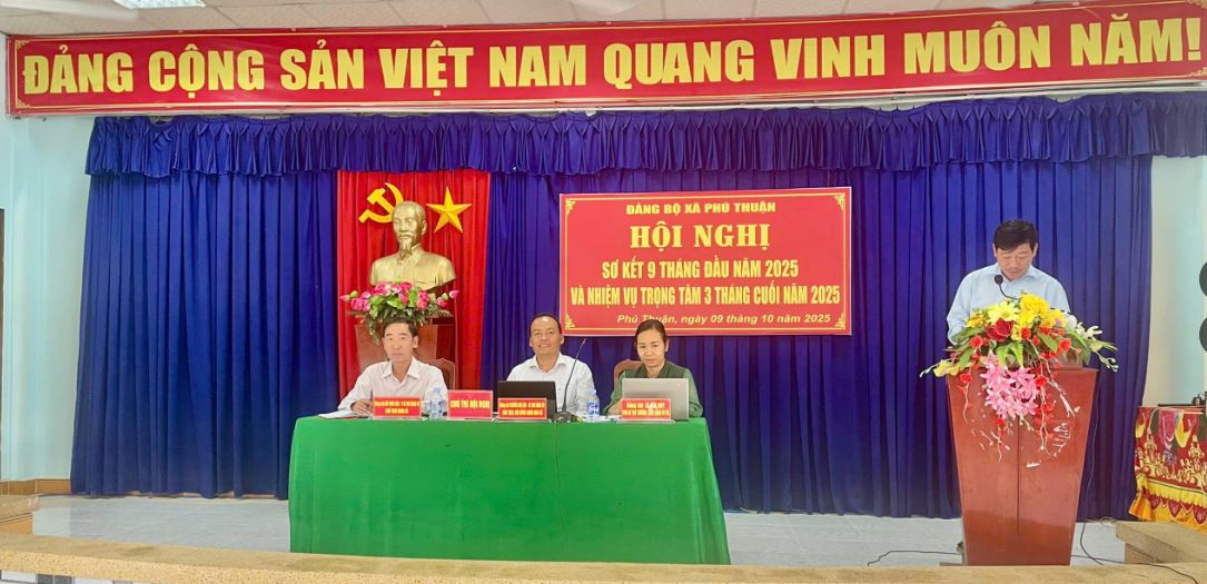 Đảng ủy xã Phú Thuận tổ chức hội nghị sơ kết thực hiện nghị quyết 9 tháng đầu năm 2025
